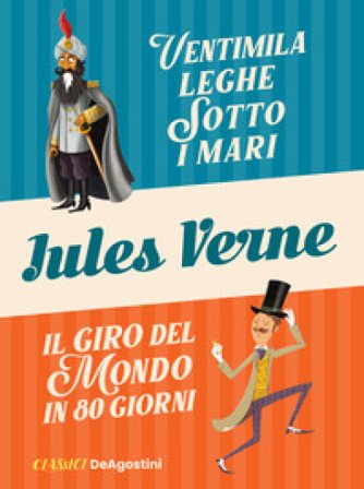 Ventimila leghe sotto i mari-Il giro del mondo in 80 giorni Jules Verne