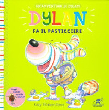Dylan fa il pasticciere Guy Parker-Rees