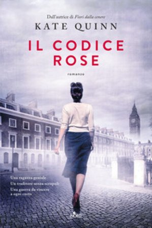 Il codice Rose Kate Quinn