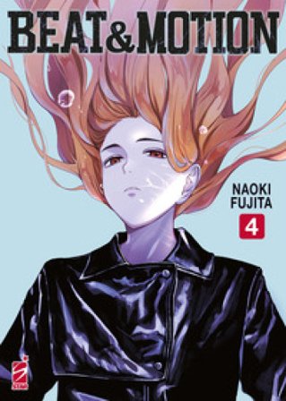 Beat & motion. Vol. 4 Naoki Fujita