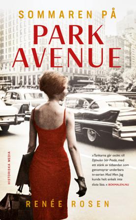 Sommaren på Park Avenue - Bok av Renée Rosen - Pocket