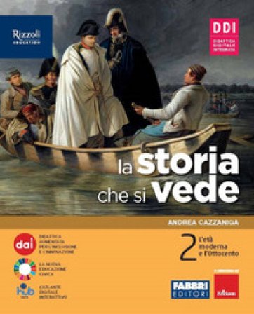 La storia che si vede. Con La storia a colpo d'occhio. Per la Scuola media. Con e-book. Con espansione online. Vol. 2 Andrea Cazzaniga