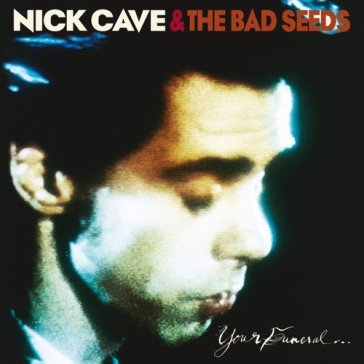 Your funeral...my trial (180gr) NICK & THE BAD CAVE