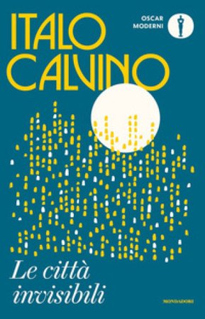 Le città invisibili Italo Calvino