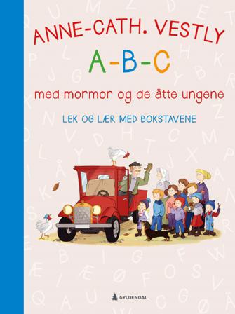 A-B-C med mormor og de åtte ungene. Lek og lær med bokstavene - Bok - Other printed item