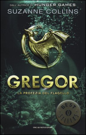 La profezia del flagello. Gregor. Vol. 2 Suzanne Collins