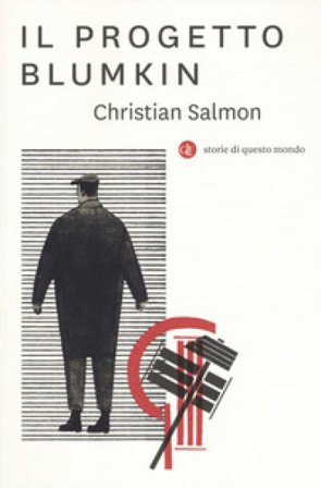 Il progetto Blumkin Christian Salmon