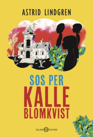 SOS per Kalle Blomkvist Astrid Lindgren