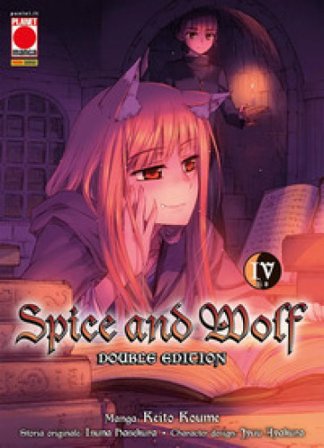 Spice and Wolf. Double edition. Vol. 4 Keito Koume