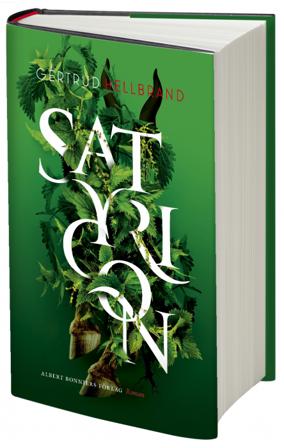 Satyricon - Bok av Gertrud Hellbrand - Inbunden