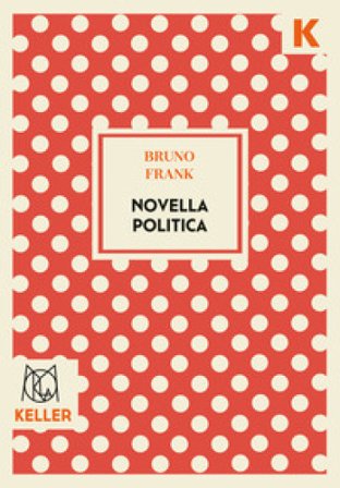 Novella politica Bruno Frank