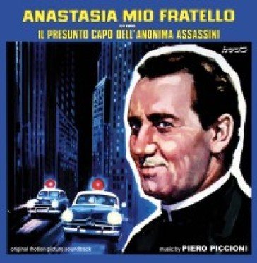 Anastasia mio fratello ovvero il presunt Piero Piccioni