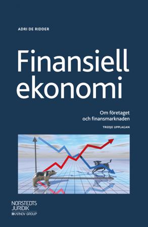 Finansiell ekonomi : Om företaget och finansmarknaden - Bok av Adri De Ridder - Häfte