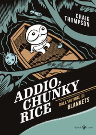 Addio, Chunky Rice Craig Thompson