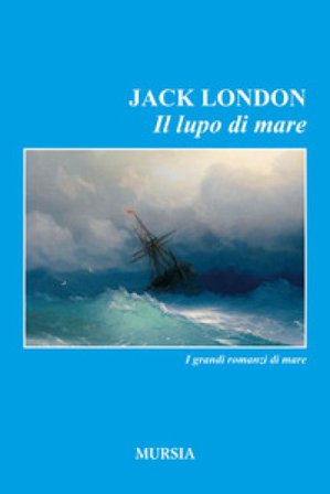 Il lupo di mare Jack London