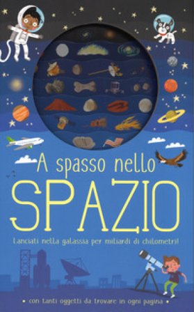 A spasso nello spazio Timothy Knapman