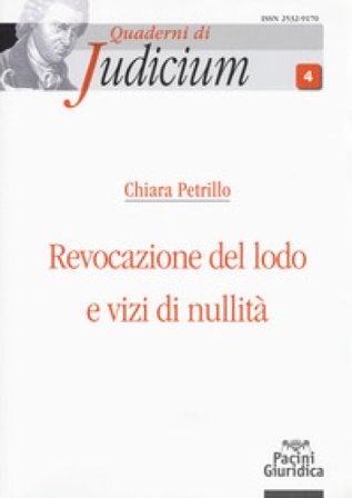 Revocazione del lodo e vizi di nullità Chiara Petrillo