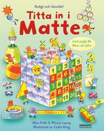 Titta in i matte - Bok av Alex Frith & Minna Lacey - Board book