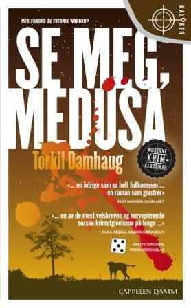 Se meg, Medusa - Bok av Torkil Damhaug - Pocket