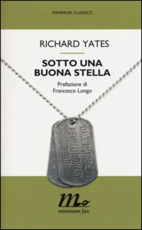 Sotto una buona stella Richard Yates