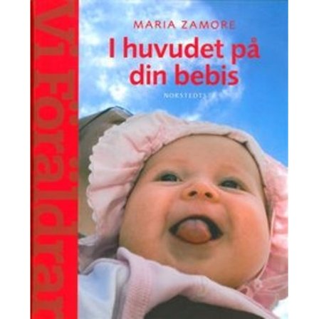 I huvudet på din bebis 9789113041650