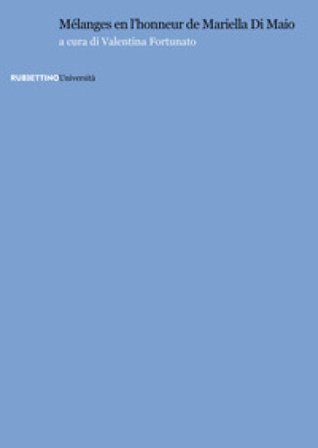 Mélanges en l'honneur de Mariella Di Maio
