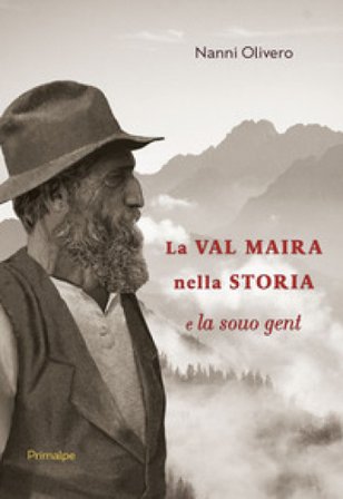 La Val Maira nella storia e la sua gente Nanni Olivero