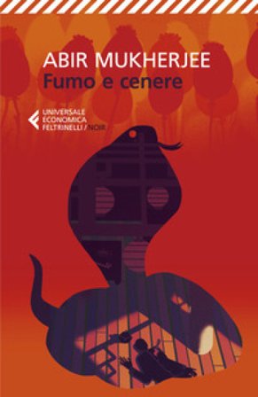 Fumo e cenere Abir Mukherjee