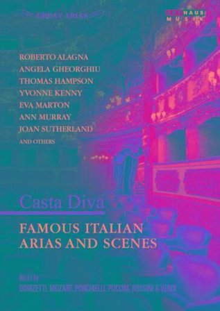 Casta Diva: Famous Italian Arias & Scenes