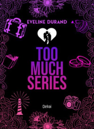 Too much series. Vol. 1-3 Durand Eveline