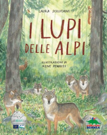 I lupi delle Alpi Laura Scillitani