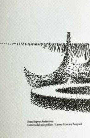 Lettera dal mio pollaio-Letter from my henyard Sven-Ingvar Andersson