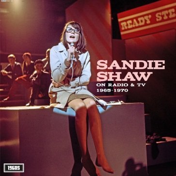 On radio & tv 1965-1970 Sandie Shaw