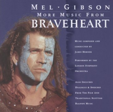 Braveheart (more music) O.S.T.-Braveheart