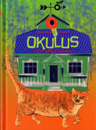 Okulus och Apelstugan - Bok av Johanna Venho - Inbunden