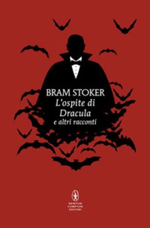 L'ospite di Dracula e altri racconti Bram Stoker
