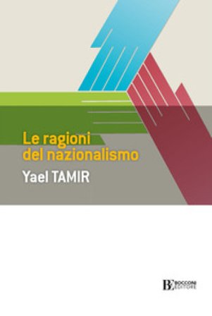Le ragioni del nazionalismo Yael Tamir