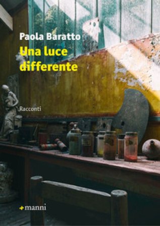 Una luce differente Paola Baratto