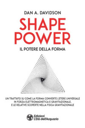 Shape power. Il potere della forma A. Dan Davidson