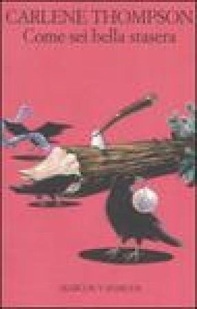 Come sei bella stasera Carlene Thompson