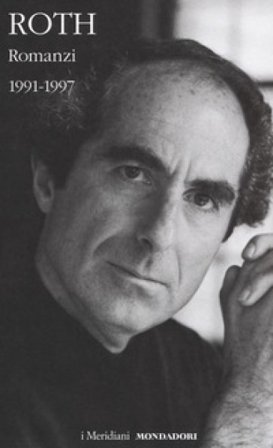 Romanzi. Vol. 2: 1991-1997 Philip Roth