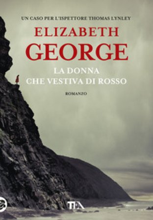 La donna che vestiva di rosso Elizabeth George