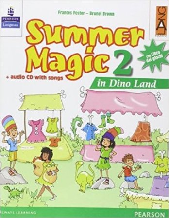 Summer magic. Per la 2a classe elementare. Con CD Audio