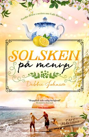 Solsken på menyn - Bok av Debbie Johnson - Pocket