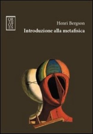 Introduzione alla metafisica Henri Bergson