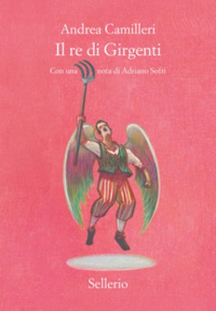 Il re di Girgenti Andrea Camilleri