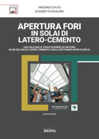 Apertura fori in solai di latero-cemento. Con software Vincenzo Calvo