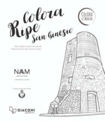 Colora Ripe San Ginesio. Ediz. italiana e inglese Benedetta Leonardi