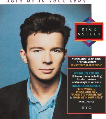 Hold me in your arms Rick Astley