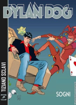 Dylan Dog. Sogni Tiziano Sclavi